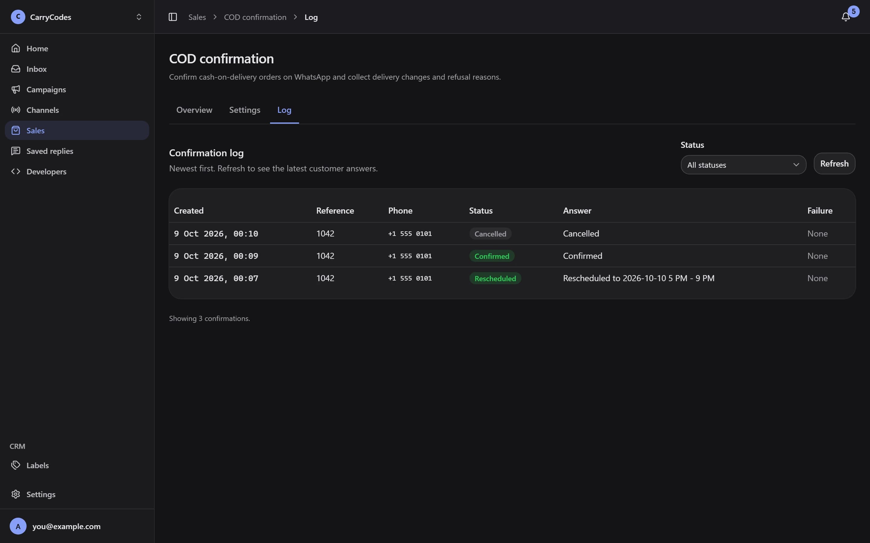 Confirmation Log with order references, customer answers, statuses, and failures