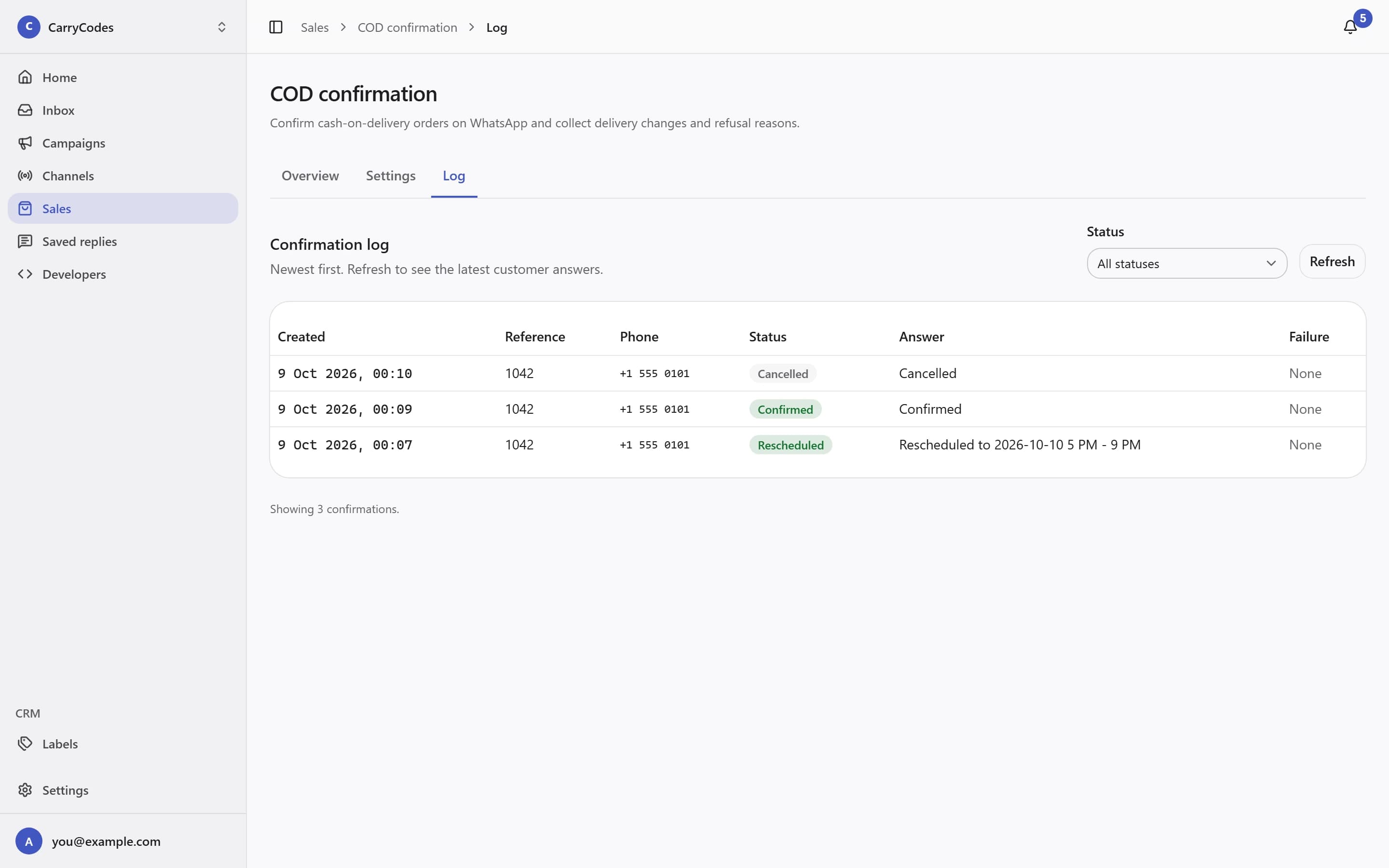 Confirmation Log with order references, customer answers, statuses, and failures