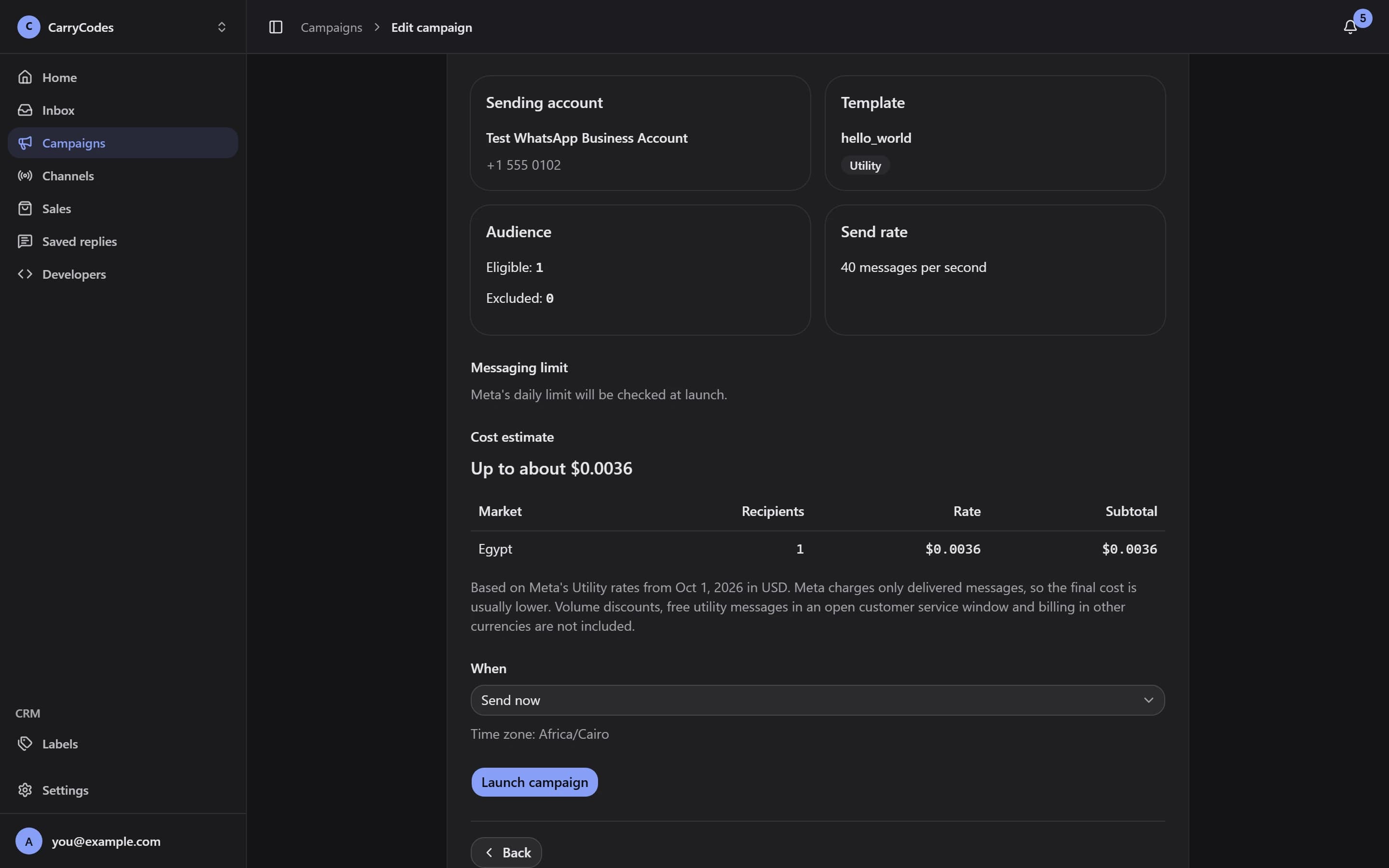 An approved template campaign with variable fallbacks and scheduling controls.